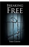 Breaking Free