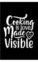 Cooking Is Love Made Visible: 100 Pages 6'' x 9'' Recipe Log Book Tracker - Best Gift For Cooking Lover