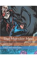 The Monster Men: Large Print