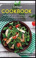 Omad Cookbook: MAIN COURSE - 60+ Easy to prepare at home recipes for a balanced and healthy diet