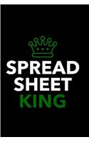 Spread sheet king: spreadsheet Notebook journal Diary Cute funny humorous blank lined notebook Gift for student school college ruled graduation gift ... job working em