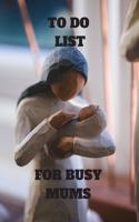 To Do List for Busy Mums: DOT JOURNAL for you to draft your ideas. KEEP TRACK OF IMPORTANT THINGS. VERY HANDY SIZE TO POP INTO YOUR HANDBAG AND TAKE WITH YOU. Scribble down y