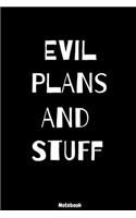 Evil Plans And Stuff