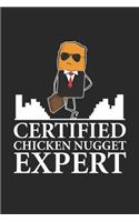 Certified Chicken Nugget Expert: Hühnergeschäft Notizbuch liniert DIN A5 - 120 Seiten für Notizen, Zeichnungen, Formeln - Organizer Schreibheft Planer Tagebuch