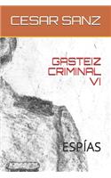 Gasteiz Criminal VI: Espías