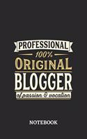 Professional Original Blogger Notebook of Passion and Vocation