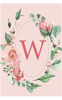 W: Pink Roses and Peonies Monogram Sketchbook - 110 Sketchbook Pages (6 x 9) - Floral Watercolor Monogram Sketch Notebook - Personalized Initial Letter