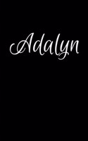 Adalynn: Notebook Journal for Women or Girl with the name Adalynn - Beautiful Elegant Bold & Personalized Gift - Perfect for Leaving Coworker Boss Teacher Da