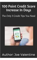 100 Point Credit Score Increase In Days
