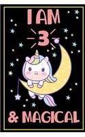 I am 3 & Magical: Cute Unicorn Moon and Stars