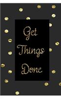 Get Things Done