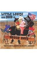 Little Louise and Coco in Rodeo Days