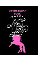 sketchbook gift unicorn: happy new year: Unicorn Journal and sketchbook gift: Journal and sketchbook for Girls - Composition Size (8.5"x11") With Lined and Blank Pages, Perf