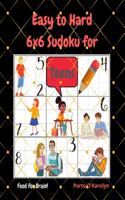 Easy to Hard 6x6 Sudoku for Teens