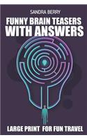 Funny Brain Teasers With Answers: Light And Shadow Puzzles - Large Print For Fun Travel
