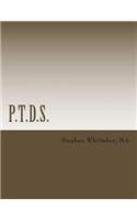 P.T.D.S.