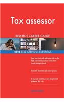 Tax assessor RED-HOT Career Guide; 2528 REAL Interview Questions