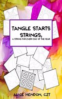 Tangle Starts Strings: A String For Every Day of the Year