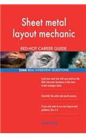 Sheet metal layout mechanic RED-HOT Career Guide; 2568 REAL Interview Questions