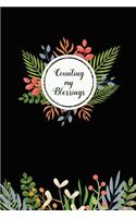 Counting My Blessings: Gratitude Journal for Women