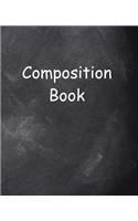 School Composition Book Chalkboard Style 200 Pages: (Notebook, Diary, Blank Book)