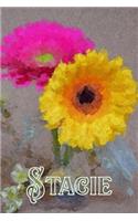 Stacie: Personalised Notebook - 6x9 Lined Writing Notebook Journal - 120 Pages - Perfect for Gifts or Other Holidays - Stacie