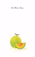 Net Melon Notes