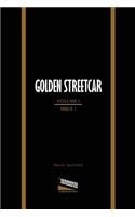 Golden Streetcar