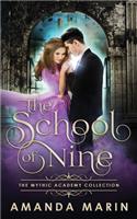 School of Nine