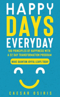 Happy Days Everyday