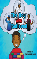 Boy Who Believed