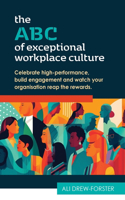 ABC of Exceptional Workplace Culture