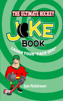 Ultimate Hockey Joke Book