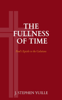 Fullness of Time