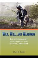 War, Will, and Warlords