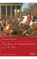 The Rise of Imperial Rome AD 14-193