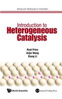 Introduction to Heterogeneous Catalysis