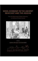 Wool Economy in the Ancient Near East and the Aegean