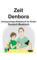 Deutsch-Baskisch Zeit/Denbora Zweisprachiges Bilderbuch für Kinder