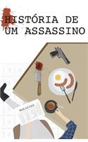 História de um Assassino