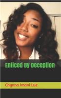 Enticed By Deception