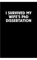 I Survived My Wife's PhD Dissertation