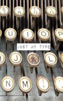 Just My Type