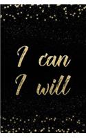 I Can I Will