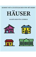 Malbücher für 2-Jährige (Häuser): Dieses Buch enthält 40 farbige Seiten mit extra dicken Linien, mit denen die Frustration verringert und das Selbstvertrauen gestärkt werden soll. Di(15 Malbücher Für 2-Jährige)