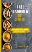 Anti-Inflammatory Diet Cookbook
