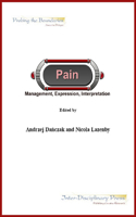 Pain: Management, Expression, Interpretation