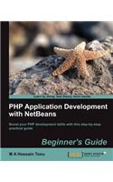 PHP Application Development with Netbeans: Beginner's Guide