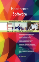 Healthcare Software A Complete Guide - 2020 Edition