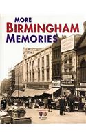 More Birmingham Memories